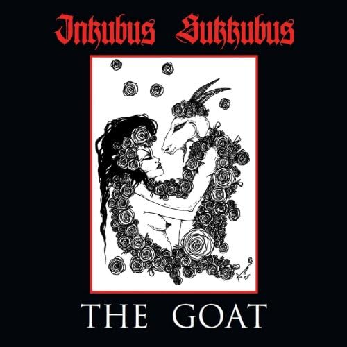 Inkubus Sukkubus The Goat
